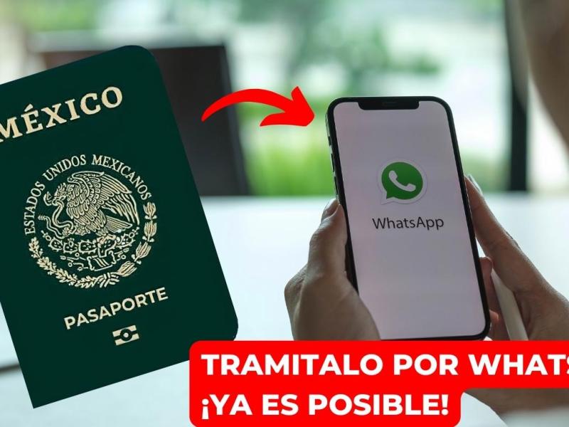 Podrás tramitar el pasaporte desde WhatsApp anuncia SRE.